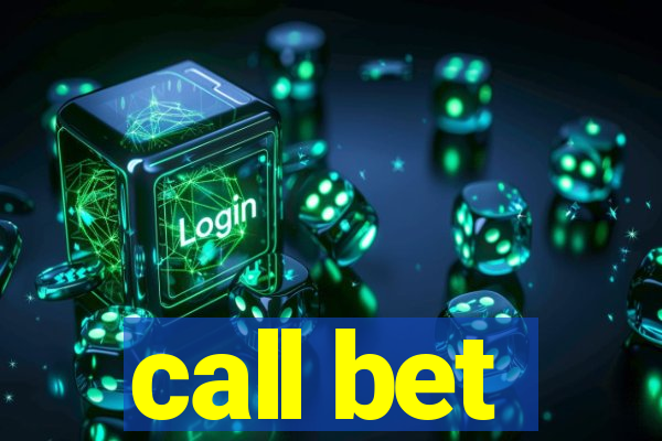 call bet